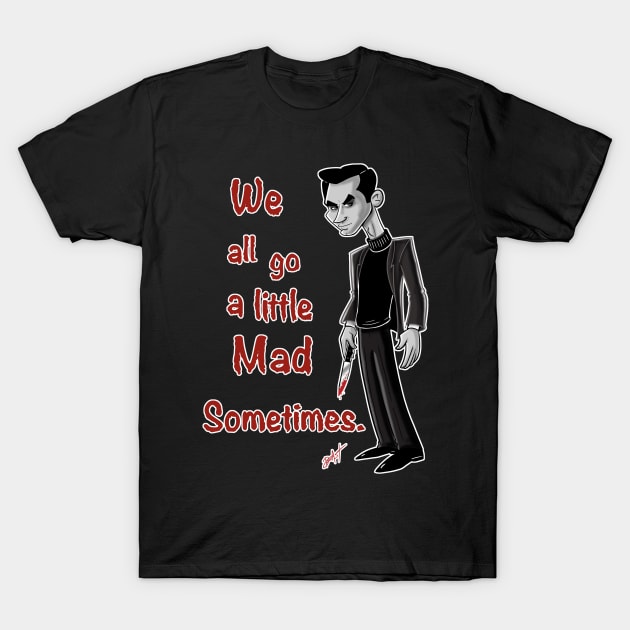 Norman Bates Psycho T-Shirt by ArtofBeast